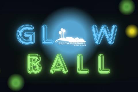 Glow Ball at Santa Barbara Golf Club graphic